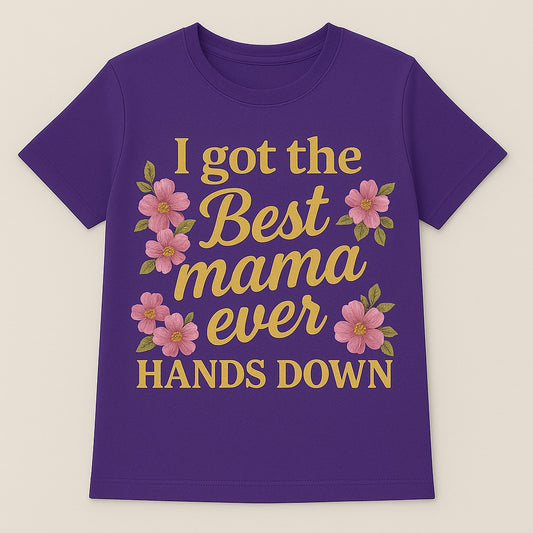 Best mama ever tee